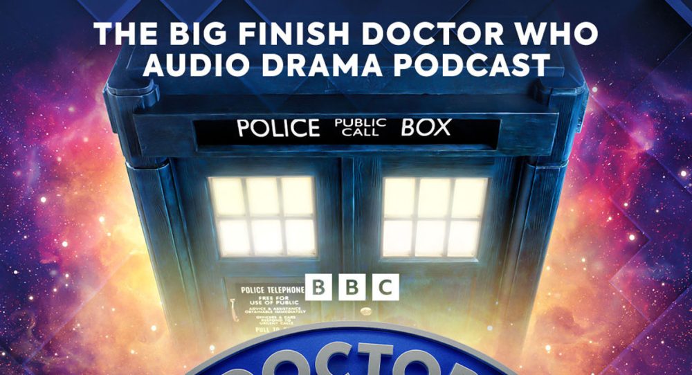 Big Finish takes fans INTO THE TARDIS with new audio drama podcast